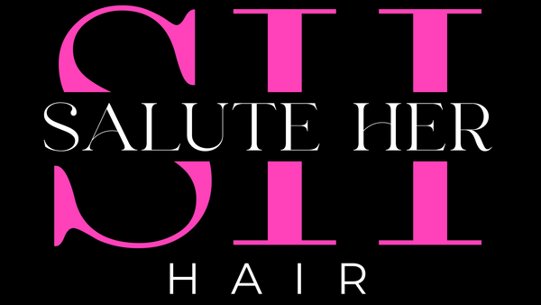 Salute Her Hair 